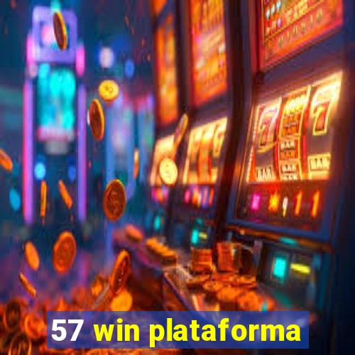 57 win plataforma